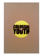 Colossal Youth (signed)