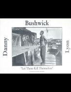 Bushwick (signed)